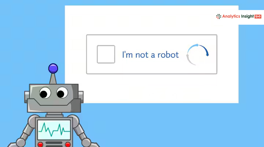 I’m Not a Robot पर क्लिक करते ही कैसे पकड़ता है सिस्टम कि आप इंसान हैं?