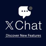 WhatsApp से कितना अलग है एलन मस्क का XChat?