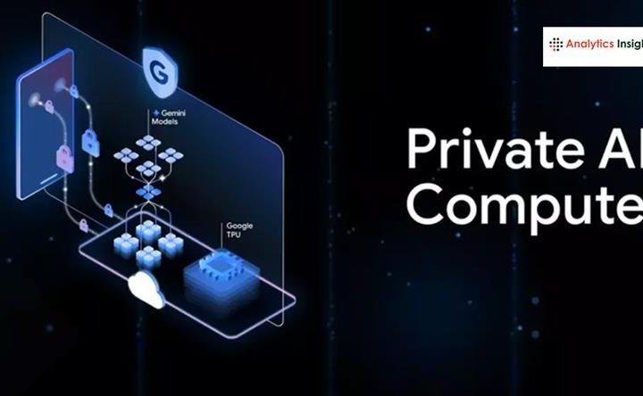 Google ने पेश किया Private AI Compute, जानें इसकी खासियत