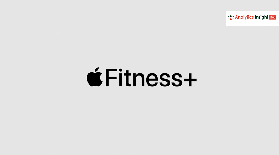 Apple 15 दिसंबर से 28 देशों में लॉन्च करेगा Fitness+ सेवा