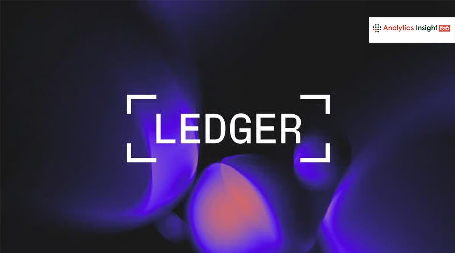 क्रिप्टो सुरक्षा की कंपनी Ledger न्यूयॉर्क में लॉन्च