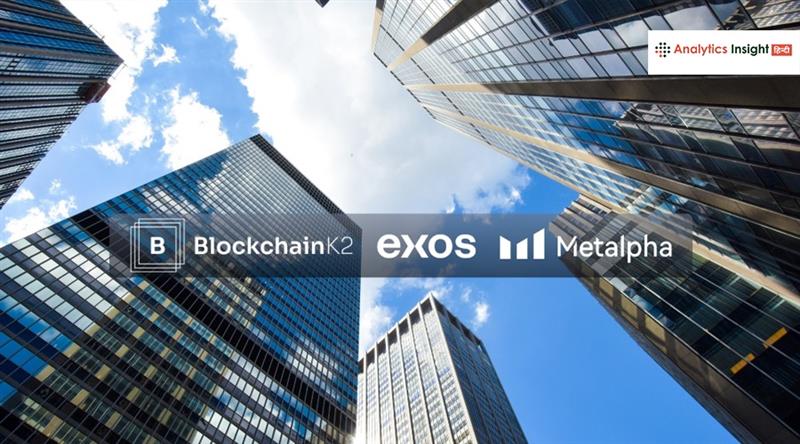 क्रिप्टो मार्केट में Metalpha, Exos और BlockchainK2 लाएंगे सुरक्षित निवेश समाधान