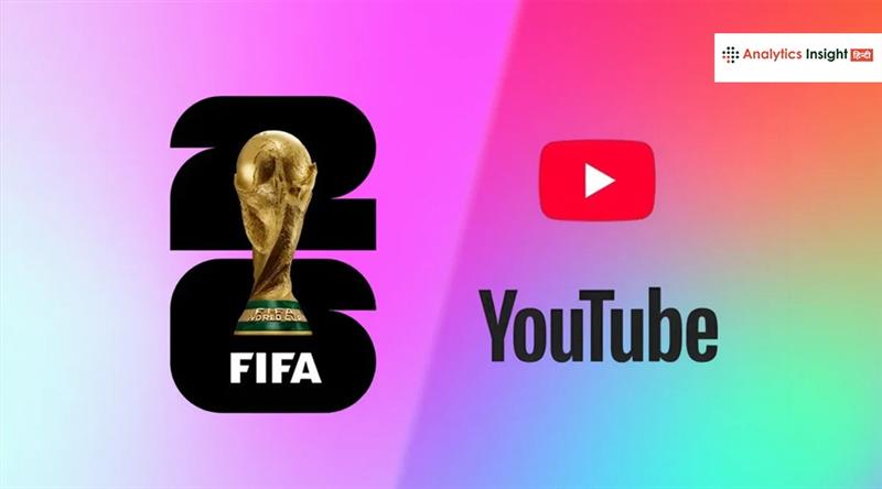 अब YouTube पर दिखेगा FIFA World Cup