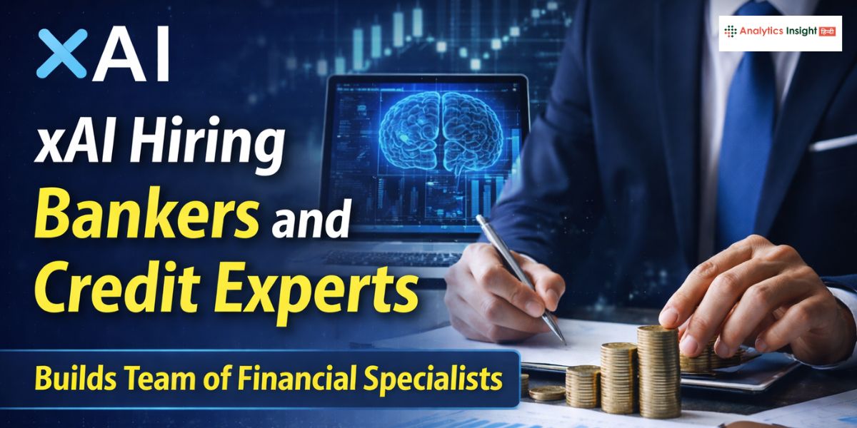 xAI हायर कर रही बैंकर और क्रेडिट एक्सपर्ट्स