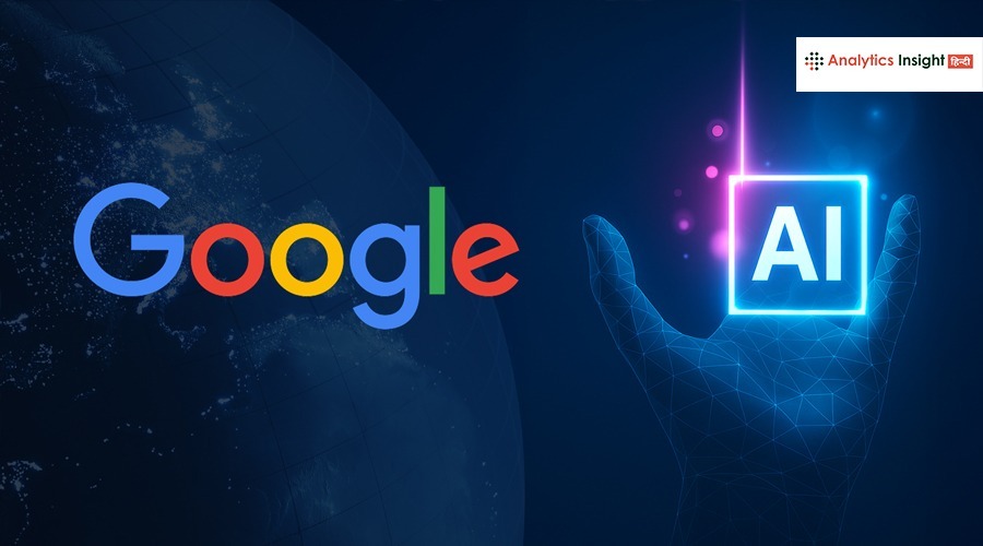 Google ने AI की मदद से फ्लैश फ्लड का अनुमान लगाने का नया तरीका किया विकसित