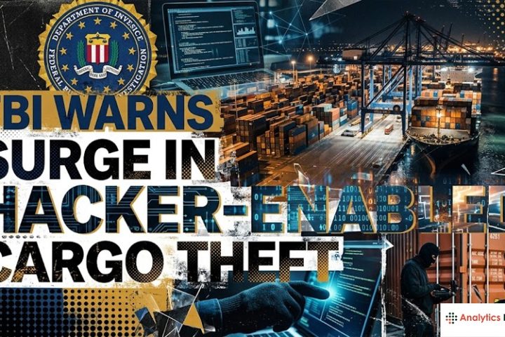 hacker enabled cargo theft fbi warning logistics cyber risk