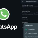 WhatsApp में मैसेज शेड्यूलिंग की टेस्टिंग शुरू, ऐसे करेगा काम
